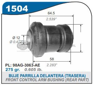 BUJE PARRILLA DELANTERA PARTE TRASERA FORD FOCUS